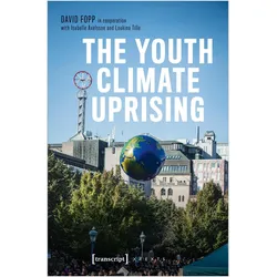 The Youth Climate Uprising, Fachbücher von Loukina Tille, Isabelle Axelsson, David Fopp