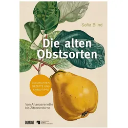 Die alten Obstsorten, Ratgeber von Staatsbibliothek zu Berlin, Sofia Blind