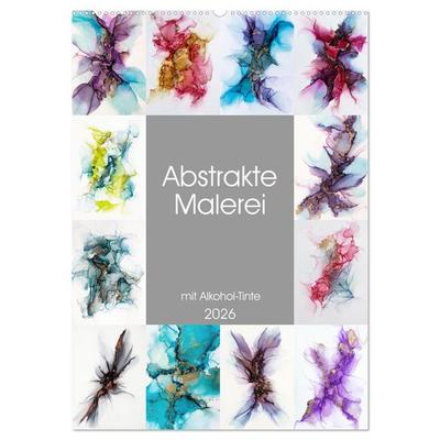 Abstrake Malerei (Wandkalender 2026 DIN A2 hoch), CALVENDO Monatskalender