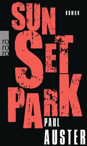 Paul Auster - Sunset Park - Preis vom 04.10.2026 03:51:26 h