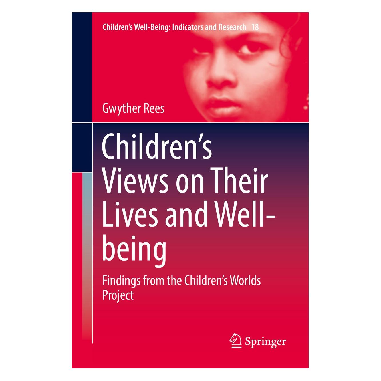 Springer Rees:Childrens Views on Their Lives an (Englisch, Hardcover, Gwyther Rees) (9783319651958)