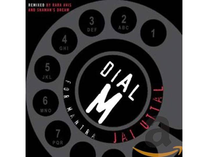 Jai Uttal - Dial M For Mantra