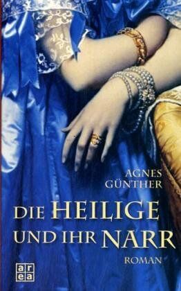 Agnes Günther - Die Heilige und ihr Narr - Preis vom 30.09.2026 09:01:18 h