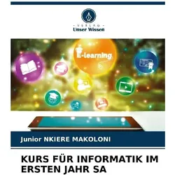 Kurs Für Informatik Im Ersten Jahr Sa, Schulbücher von Junior NKIERE MAKOLONI