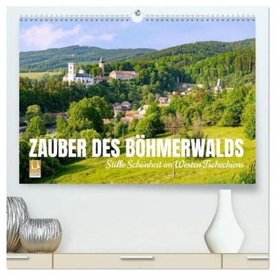 Zauber des Böhmerwalds. Stille Schönheit im Westen Tschechiens (hochwertiger Premium Wandkalender 2027 DIN A2 quer), Kunstdruck in Hochglanz