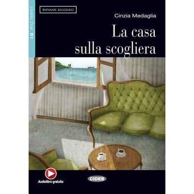 La casa sulla scogliera, Taschenbuch von Cinzia Medaglia, Klett Sprachen GmbH, 978-3-12-565030-5