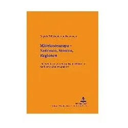 Mittelosteuropa - Nationen, Staaten, Regionen, Fachbücher von Eugenie Trützschler von Falkenstein