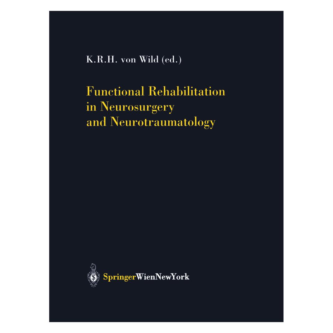 Springer Functional Rehabilitation in Neurosurgery and Neurotraumatology (Niederländisch, Softcover) (55529302)