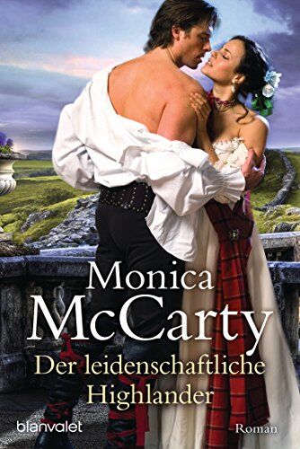 Monica McCarty - Der leidenschaftliche Highlander: Roman - Preis vom 09.10.2026 07:28:09 h