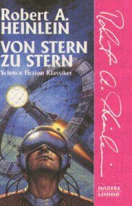 Heinlein, Robert A. - Von Stern zu Stern - Preis vom 30.09.2026 09:01:18 h