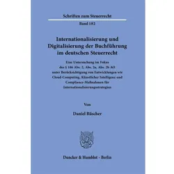 Internationalisierung und Digitalisierung der Buchführung im deutschen Steuerrecht, Ratgeber von Daniel Rüscher