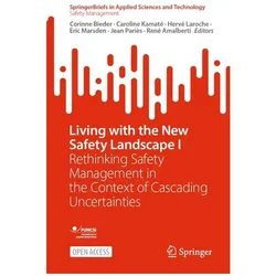 Living with the New Safety Landscape I, Fachbücher von Caroline Kamaté, Hervé Laroche