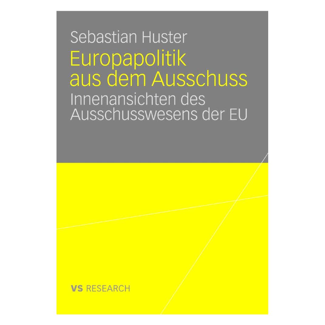 DUV Europapolitik aus dem Ausschuss (Deutsch, Softcover, Sebastian Huster) (7388951)