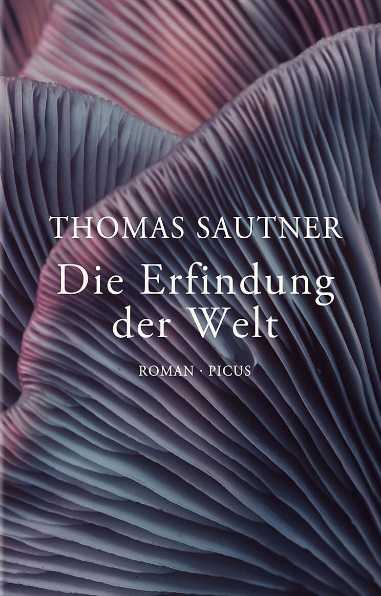 Thomas Sautner - Die Erfindung der Welt - Preis vom 30.09.2026 09:01:18 h