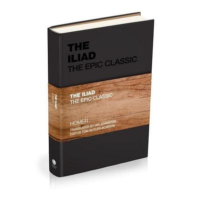 The Iliad, Gebundene Ausgabe von Homer, John Wiley & Sons, 978-1-907326-53-0