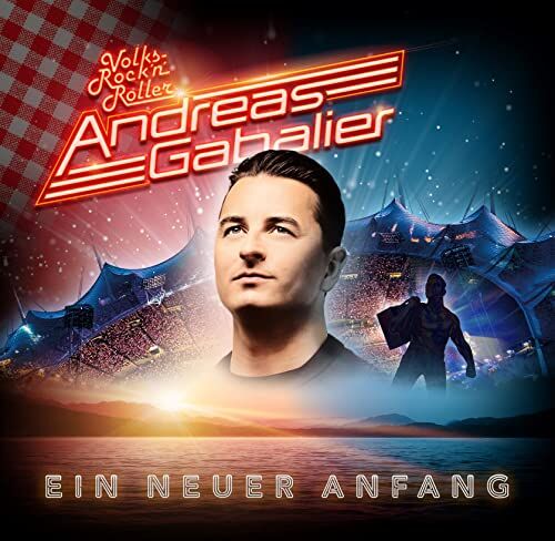Andreas Gabalier - Ein Neuer Anfang - Preis vom 08.10.2026 07:26:42 h