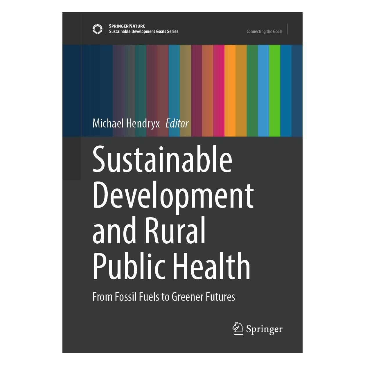 Springer Sustainable Development and Rural Publi (Englisch, Hardcover, Michael Hendryx) (9783031625084)