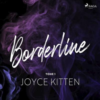 Borderline Tome 1 - Joyce Kitten, Audio, 9788727204451