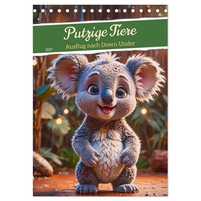 Putzige Tiere - Ausflug nach Down Under (Tischkalender 2027 DIN A5 hoch), CALVENDO Monatskalender