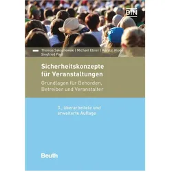 Sicherheitskonzepte für Veranstaltungen, Fachbücher von Thomas Sakschewski, Michael Ebner, Kerstin Klode, Siegfried Paul