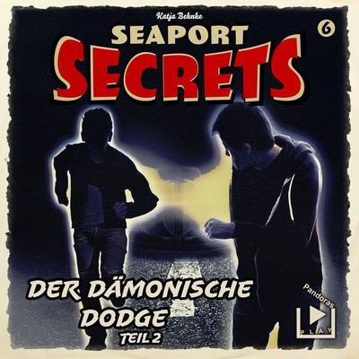 Seaport Secrets 6 – Der dämonische Dodge Teil 2 - Katja Behnke, Audio, 4066338421319