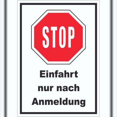 HB-Druck Stopp Einfahrt nur nach Anmeldung Aufkleber A6 (105x148mm)