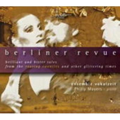 Berliner Revue - Ensemble Vokalzeit, CD, 4039956508106