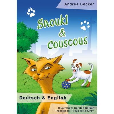 Snouki & Couscous, Taschenbuch von Andrea Becker, BoD – Books on Demand, 978-3-7526-8605-0
