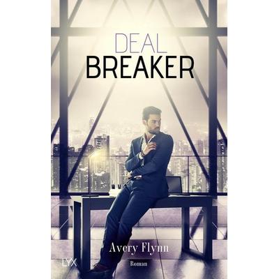 Dealbreaker, Taschenbuch von Avery Flynn, LYX, 978-3-7363-1193-0