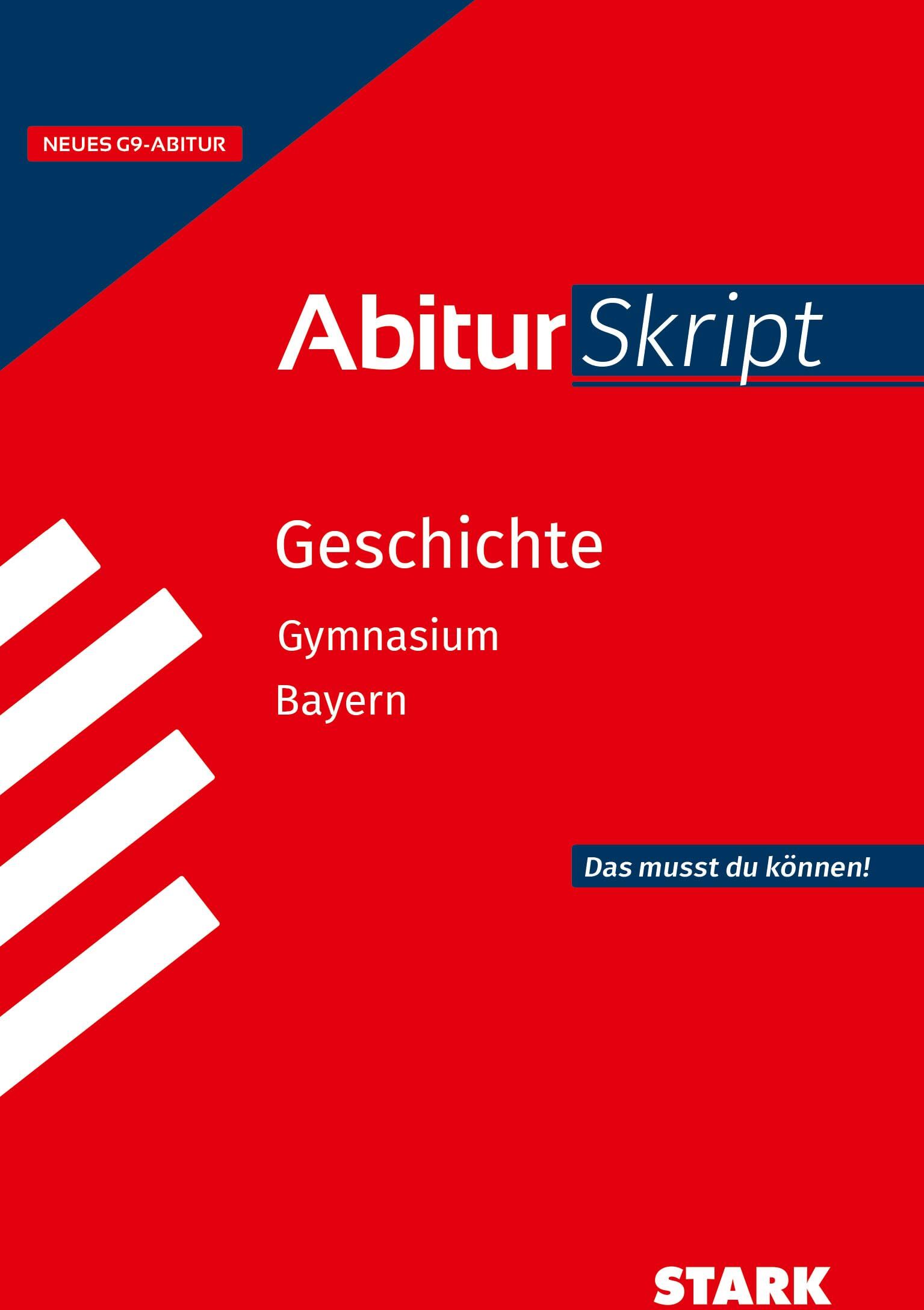 Matthias Ehm - STARK Geschichte - AbiturSkript Bayern - Preis vom 17.10.2026 19:25:27 h