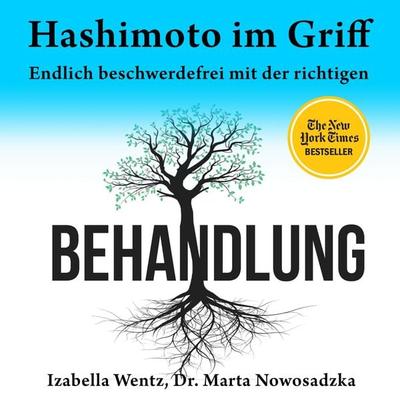 Hashimoto im Griff - Izabella Wentz,Marta Nowosadzka, Audio, 9781628612394
