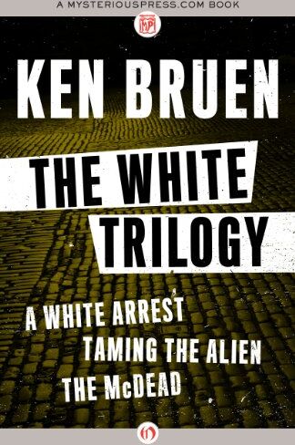 Ken Bruen - The White Trilogy (White Trilogy (Paperback)) - Preis vom 09.10.2026 07:28:09 h