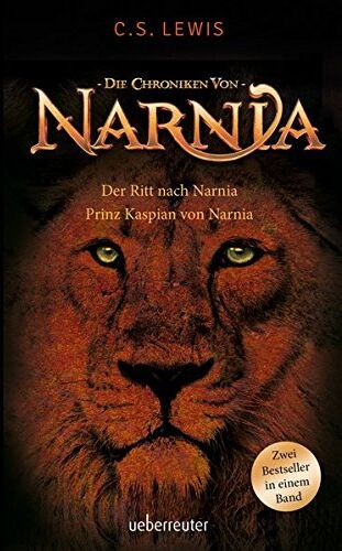 Lewis, Clive Staples - Der Ritt nach Narnia / Prinz Kaspian von Narnia: Die Chroniken von Narnia Bd. 3 und 4 - Preis vom 11.10.2026 15:43:13 h