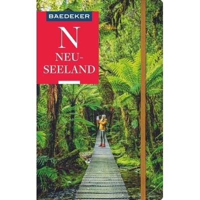 Baedeker Reiseführer Neuseeland, Taschenbuch von Madeleine Reincke,Lisa Spägele, MairDuMont