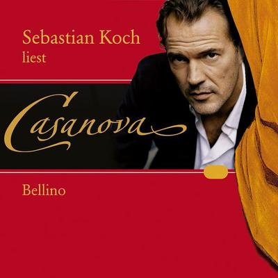 Casanova: Bellino - Giovanni Giacomo Casanova, Audio, 9783784492322