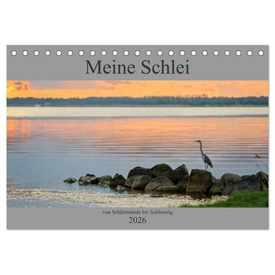 Meine Schlei 2026 (Tischkalender 2026 DIN A5 quer), CALVENDO Monatskalender
