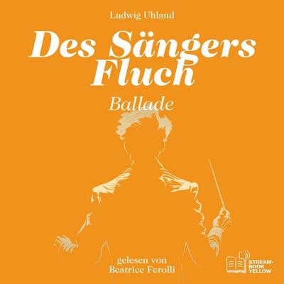 Des Sängers Fluch - Ludwig Uhland, Audio, 9783711960696