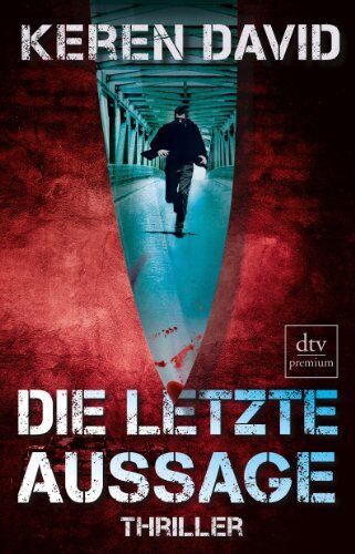 Keren David - Die letzte Aussage: Thriller - Preis vom 09.10.2026 07:28:09 h