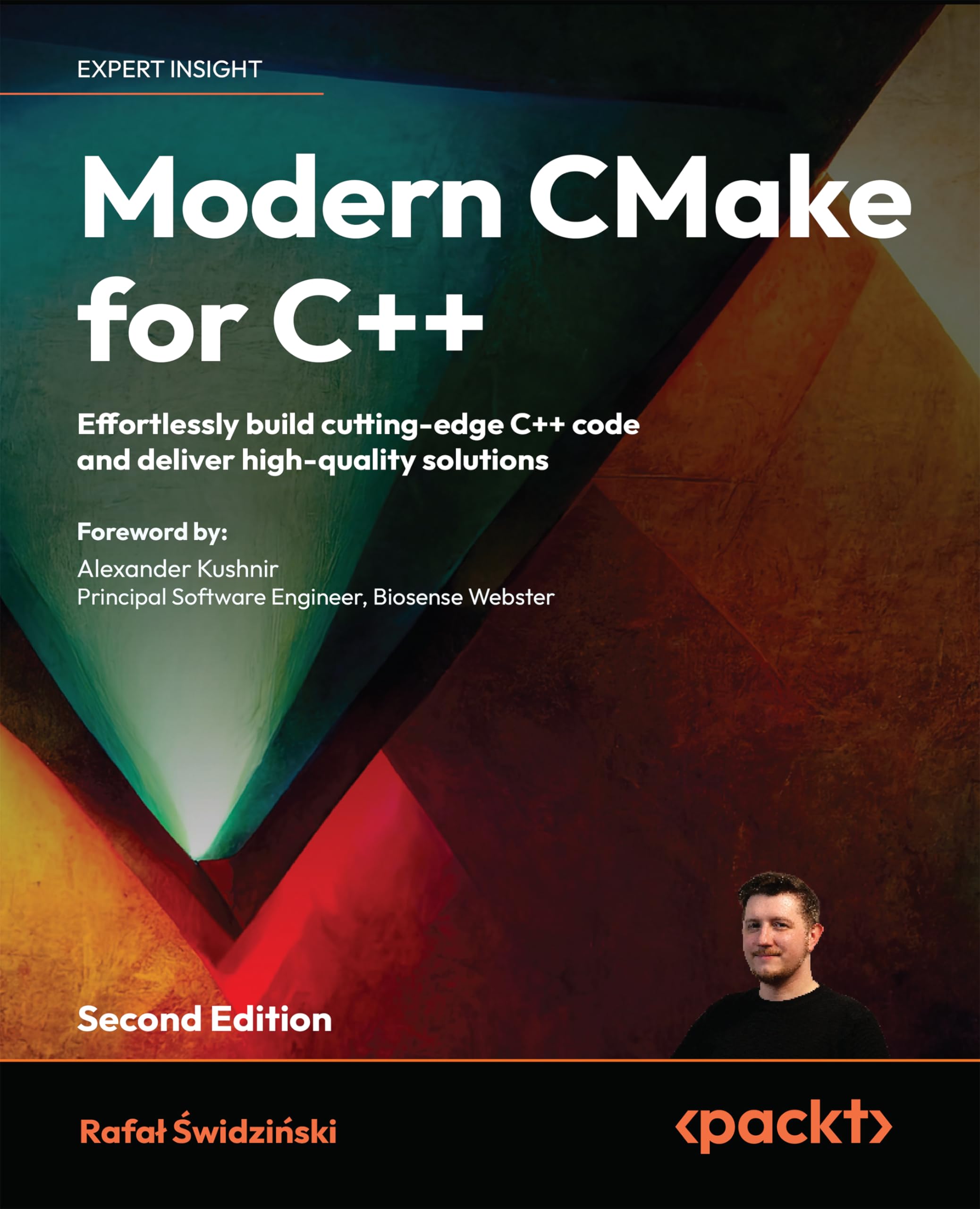 Rafal Swidzinski - Modern CMake for C++: Effortlessly build cutting-edge C++ code and deliver high-quality solutions - Preis vom 09.10.2026 07:28:09 h