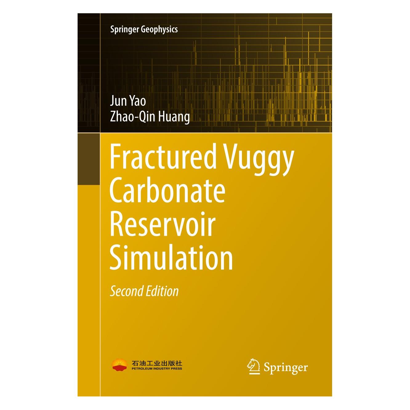 Springer Yao:Fractured Vuggy Carbonate Reservoir (9783662550311)