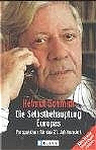 Helmut Schmidt - Die Selbstbehauptung Europas: Perspektiven für das 21. Jahrhundert - Preis vom 09.10.2026 07:28:09 h