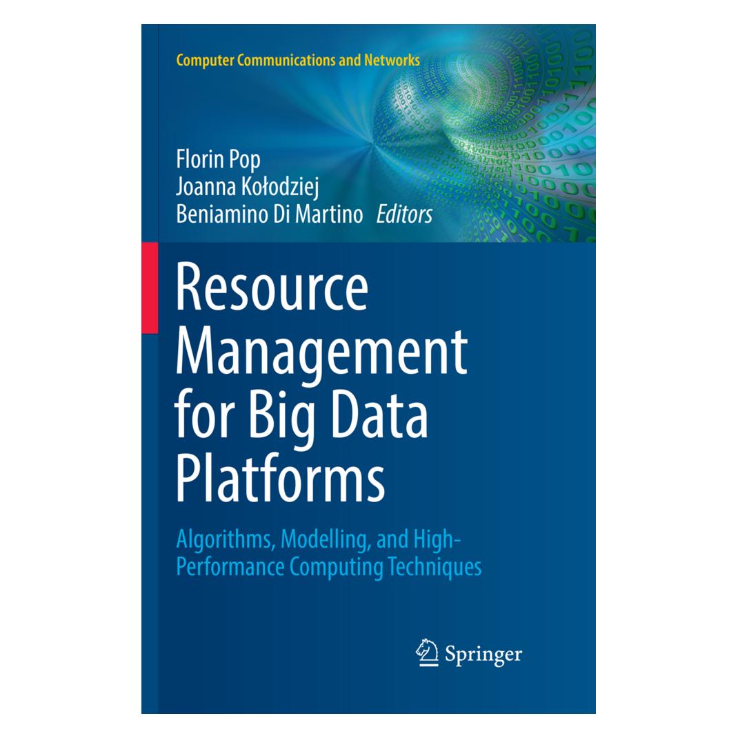 Springer Resource Management for Big Data Platforms (Englisch, Softcover, Beniamino Di Martino, Florin Pop, Joanna Kolodziej) (56004479)
