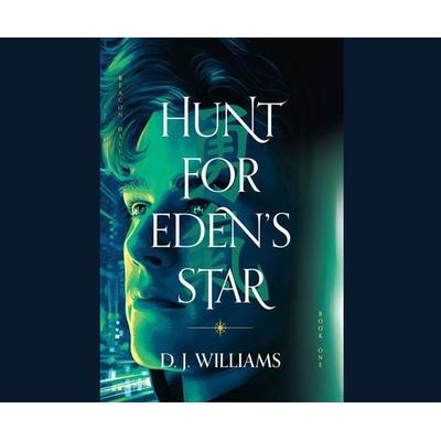 Hunt for Eden's Star - D. J. Williams, CD, 9781685923952