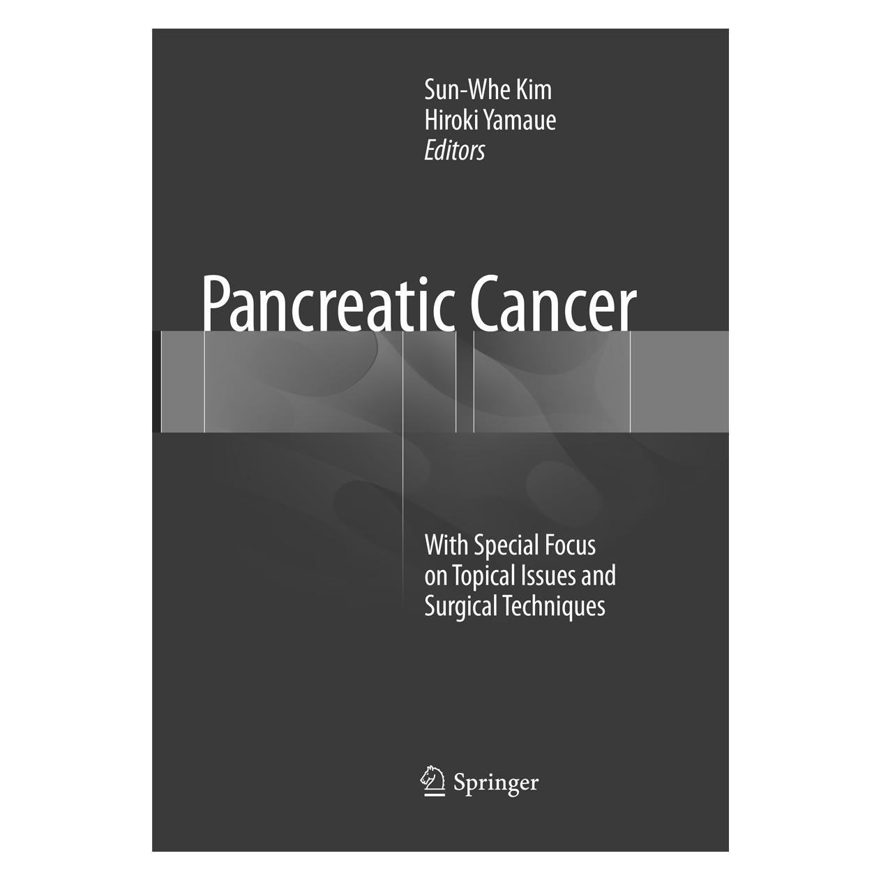 Springer Pancreatic Cancer (Englisch, Softcover, Hiroki Yamaue, Sun-Whe Kim) (56051064)