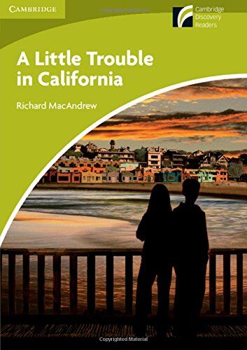 Richard MacAndrew - A Little Trouble in California Level Starter/Beginner (Cambridge Discovery Readers) - Preis vom 01.10.2026 17:08:56 h