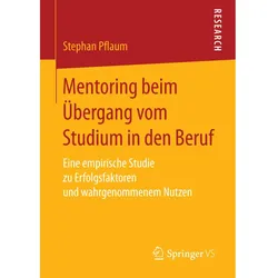 Mentoring beim Übergang vom Studium in den Beruf, Fachbücher von Stephan Pflaum