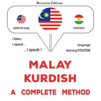 Malay - Kurdish : a complete method - James Gardner, Audio, 9782821173705