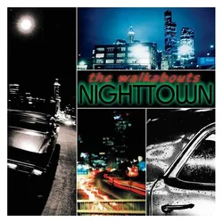 Indigo Press, Schallplatten, Nighttown (Deluxe) (The Walkabouts)