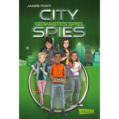 City Spies 3: Gewagtes Spiel, Gebundene Ausgabe von James Ponti, Carlsen, 978-3-551-55781-0
