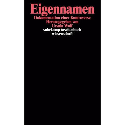 Eigennamen, Taschenbuch von Ursula Wolf, Suhrkamp, 978-3-518-28657-9